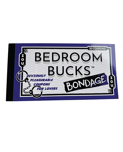 Bedroom Bondage Bucks - Unapologetic angel LLC
